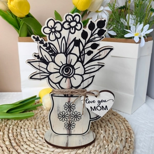 Floral wooden Mother's Day ornament with Love You Mom heart tag and cup-shaped base