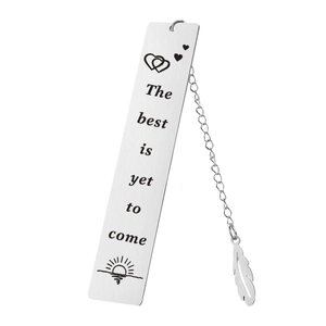 Macro detail of stainless steel bookmark with The best is yet to come engraving