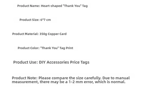 Detail showing a 6x7cm heart-shaped Thank You tag made of 350g copper card material