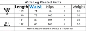 Size chart for wide leg pleated trousers including length, waist, and hip measurements