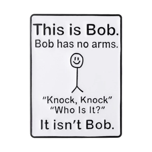 Funny cartoon rectangle enamel pin with Bob joke illustration and black metal borders