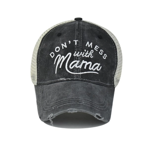 Distressed ponytail trucker hat with DON'T MESS with Mama embroidery and mesh back