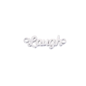 Pendentif connecteur en acier poli argenté avec mot Laugh et doubles anneaux de fixation