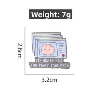 Detailed view of enamel pin with My Brain Has Too Many Tabs Open text and brain icon