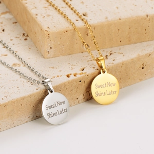 18k gold and silver stainless steel necklaces with Sweat Now Shine Later engraving