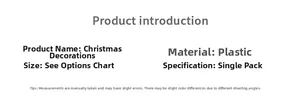 Detailed product specification for Christmas decorations made of high-quality plastic