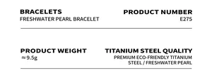 Specifications for freshwater pearl bracelet E275 made of high-quality titanium steel