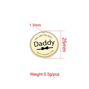 Polished 25mm gold stainless steel round Daddy charm for Father's Day jewelry making