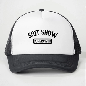 Detail view of the Shit Show Supervisor print on the black and white trucker hat