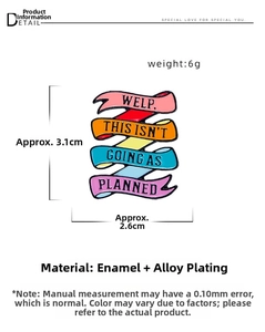 Detail showing 3.1x2.6cm enamel pin with humorous English slogan and alloy texture