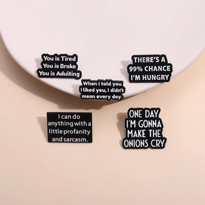 Funny Sarcastic Quotes Enamel Pin Slogan Metal Badge Black Zinc Alloy Brooch For Denim Jacket Backpack Accessories