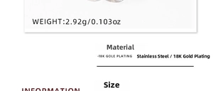 Specifications of 18K gold plated stainless steel jewelry weighing 2.92g and 0.103oz