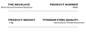 Detailed specifications for titanium steel moon pendant necklace item P942 weighing 4 grams