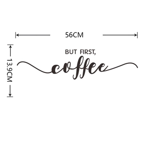 Detail of But First Coffee black wall decal sticker with dimensions 56cm x 13.9cm
