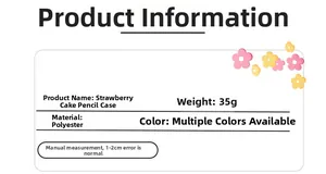 Detailed spec sheet for strawberry cake pencil case showing polyester material and weight