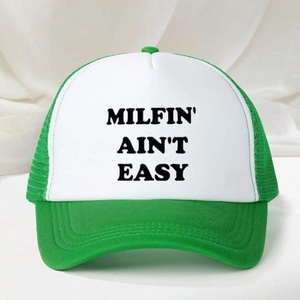 Green and white mesh trucker hat with MILFIN AINT EASY slogan print on front