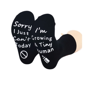 Funny black socks with Sorry I Just Can't Today and Growing A Tiny Human white text