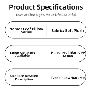 Detail chart of leaf plush pillow with soft fabric, PP cotton filling and size specifications