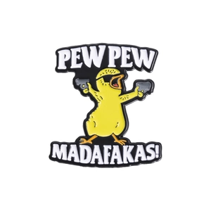 Funny cartoon yellow chicken enamel pin with sunglasses and guns featuring PEW PEW meme text