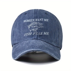 Washed dark blue denim baseball cap with Women Want Me Fish Fear Me fishing graphic