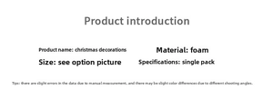 Detailed product specifications and size information for foam Christmas ornaments