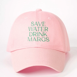 Pink cotton baseball cap featuring green Save Water Drink Margs embroidery on front