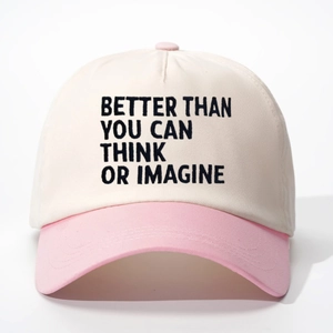 Two-tone baseball cap in beige and pink with embroidered BETTER THAN slogan
