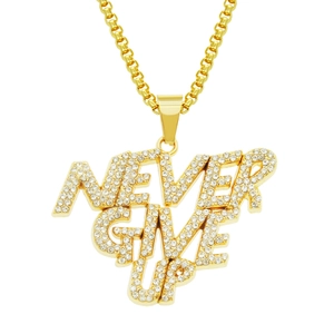 Hip Hop Never Give Up Letter Pendant Necklace Iced Out Rhinestone Alloy Zinc Iron Chain Bling Jewelry For Men Women