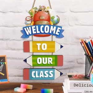 Welcome To Our Class wooden crayon sign for classroom wall decor with school elements