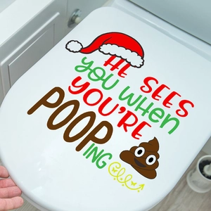 Funny Christmas Santa Hat toilet seat sticker with He Sees You When You're Pooping quote