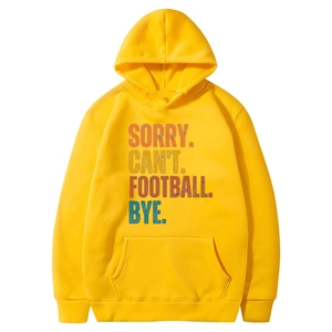 Yellow football hoodie with kangaroo pocket featuring Sorry Can't Football Bye print