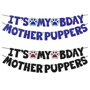 Blue and black It's My Bday Mother Puppers banners with paw prints for dog birthdays