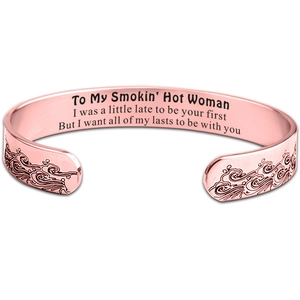 Rose gold open bangle with engraved 'To My Smokin' Hot Woman' and wave relief details