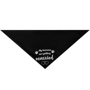 Close-up of black pet wedding bandana with 'My humans are getting married' white printing