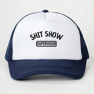 Classic dark blue and white trucker hat featuring a Shit Show Supervisor slogan