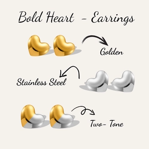 Detailed comparison of Bold Heart Earrings in golden, silver, and two-tone stainless steel