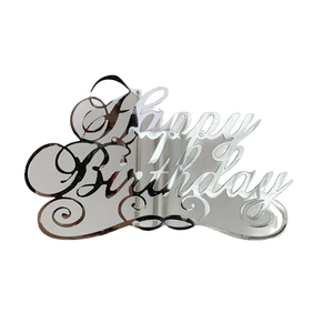 Silver mirror acrylic Happy Birthday cake topper for party and dessert table decoration