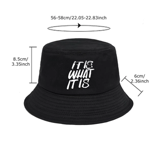 Black cotton bucket hat with 'IT IS WHAT IT IS' print and detailed size specifications