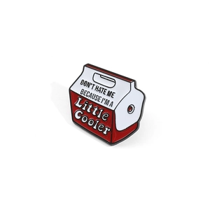 Red and white milk carton enamel pin with Don't Hate Me Because I'm A Little Cooler text