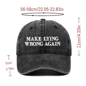 Washed dark gray baseball cap with Make Lying Wrong Again embroidery and size specs