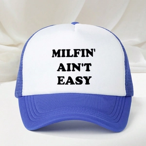 Detailed shot of the MILFIN' AIN'T EASY slogan printed on a blue and white trucker hat
