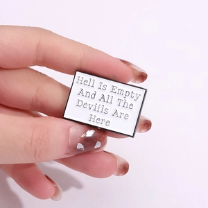 Enamel brooch with Shakespeare quote Hell Is Empty And All The Devils Are Here