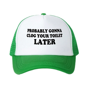 Green and white trucker hat with PROBABLY GONNA text and breathable mesh back
