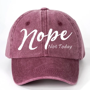 Vintage burgundy washed cotton baseball cap with white Nope Not Today printed text