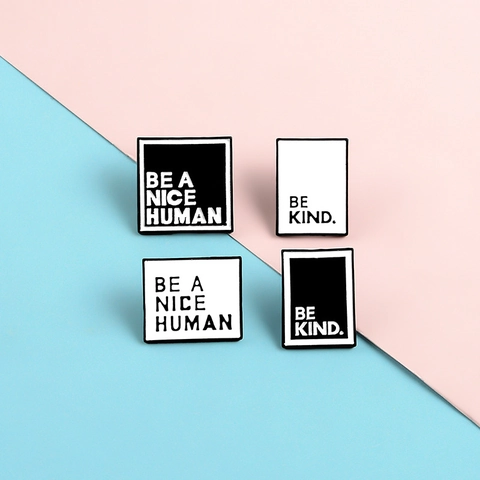 Motivationele Emaille Pin Legering Broche Badge Be Kind Be A Nice Human Minimalistisch Zwart En Wit Revers Sieraden Decoratie