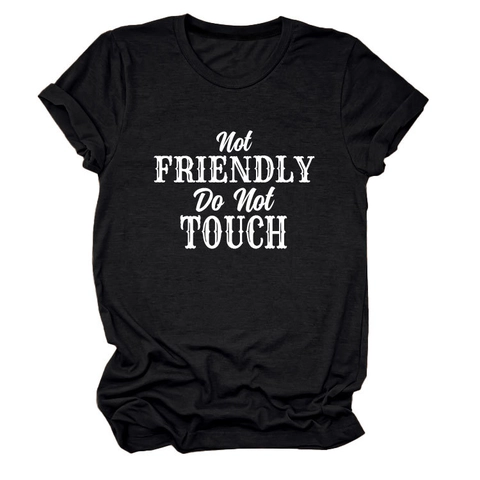 Dames T-Shirt Not Friendly Do Not Touch Slogan Katoenmix Korte Mouwen Ronde Hals Losse Casual Grote Maat Top