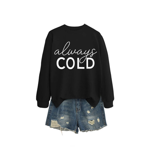 Felpa Girocollo Da Donna Cotone Poliestere Maniche Lunghe Stampa Lettere Always Cold Pullover Casual Ampio