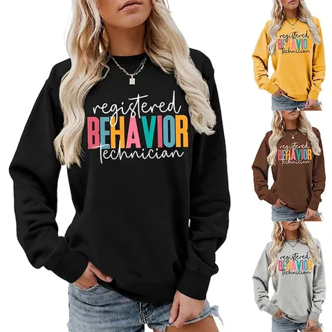 Felpa Donna Girocollo Registered Behavior Technician Slogan Maniche Lunghe Casual Misto Cotone Pullover