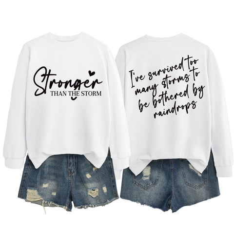 Felpa Donna Misto Cotone Girocollo Manica Lunga Stampa Stronger Than The Storm Pullover Casual Estetica Motivazionale
