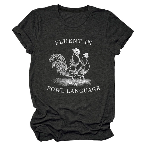 Women T-Shirt Short Sleeve Cotton Blend Round Neck Rooster Graphic Fluent In Fowl Language Pun Slogan Casual Oversized